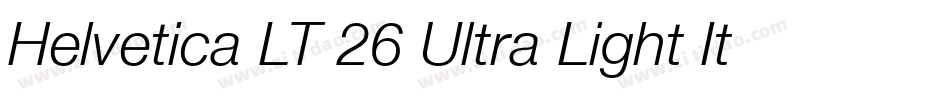 Helvetica LT 26 Ultra Light Italic字体转换